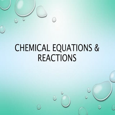 Chemical equations & reactions