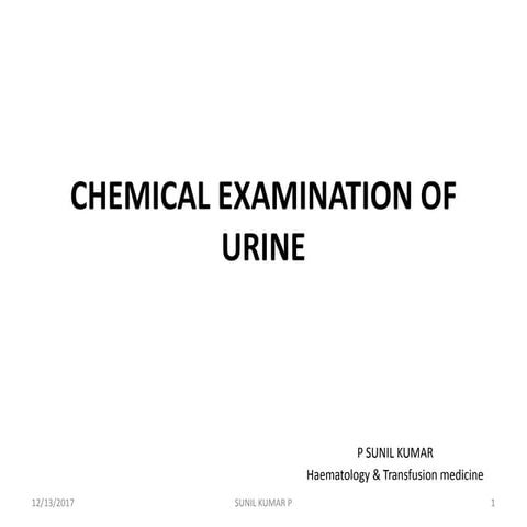 Chemical examination of urine