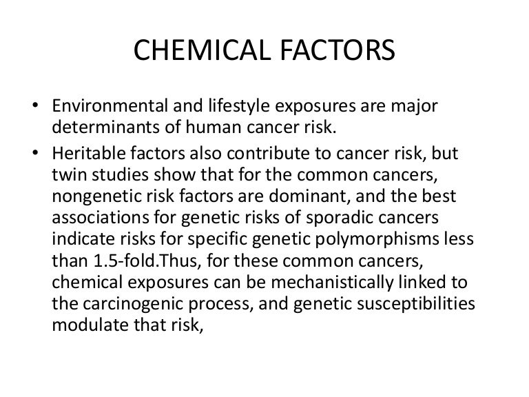 Chemical factors