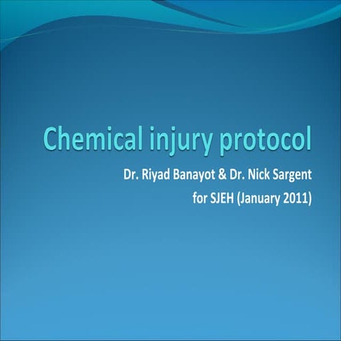 Chemical injury protocol