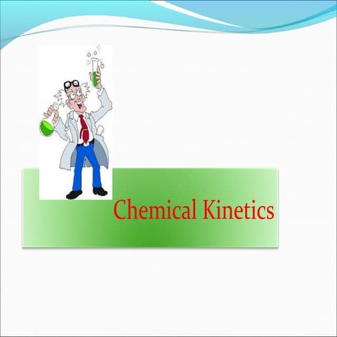 Chemical kinetics