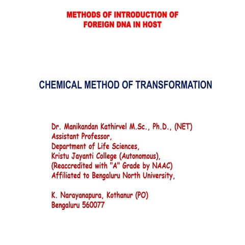 Chemical method of transformation 