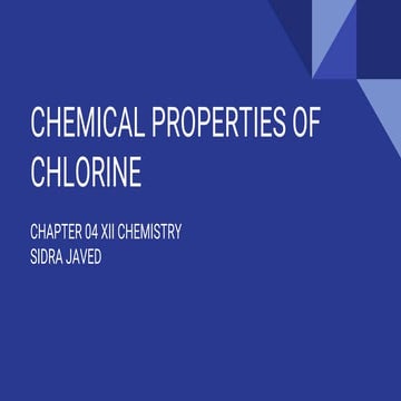 Chemical Properties of Chlorine Gas