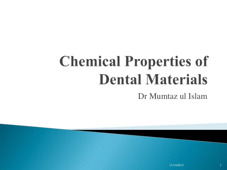 Chemical properties of dental materials