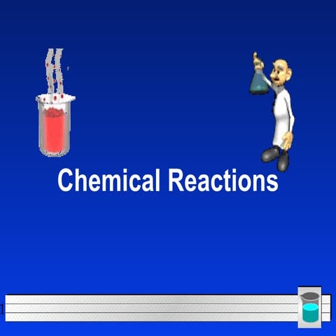 Chemical Reaction