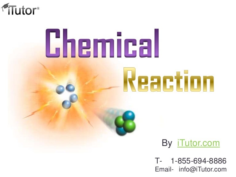 Chemical Reaction