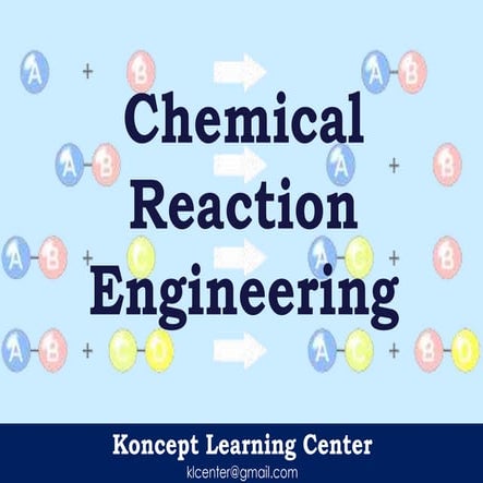 Chemical reaction engineering