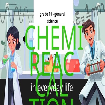 Understanding Chemical Reactions in Everyday Life: Types, Evidence, and ...