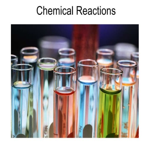 Chemical reactions