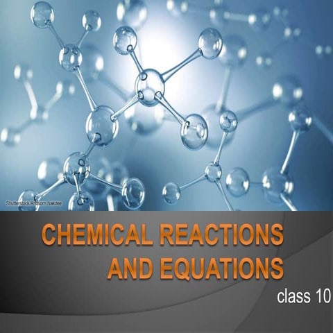 Chemical reactions and equations
