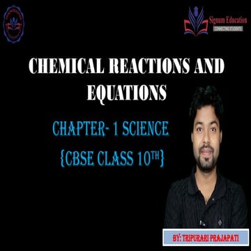 CHEMICAL REACTIONS AND EQUATIONS BY TRIPURARI PRAJAPATI.pptx