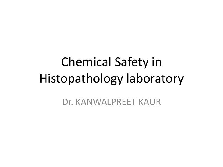 Chemical safety in histopathology lab