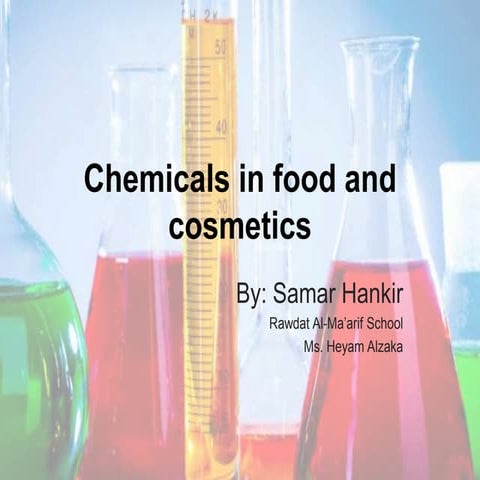 Chemicals in food and cosmetics