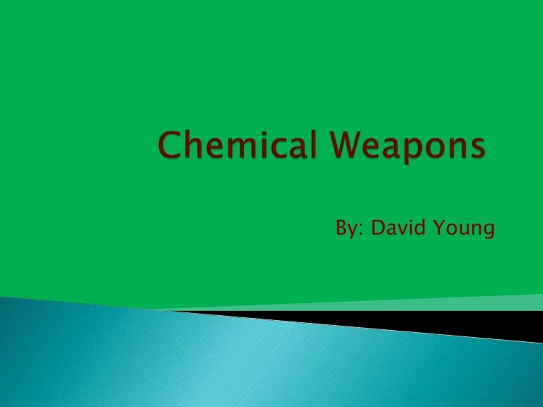 Chemical Weapons