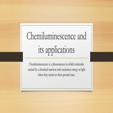 Chemiluminescence physical chemistr.pptx