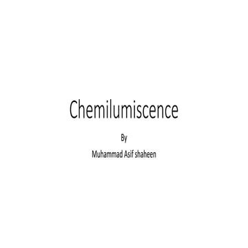 Chemiluminescence, types of luminescent 