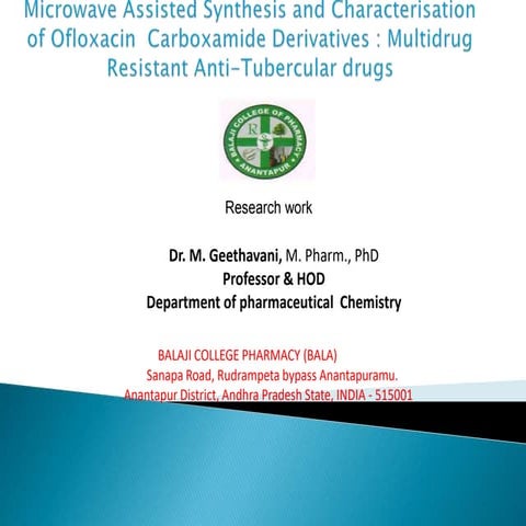 Microwave Assisted Synthesis and Characterisation of Ofloxacin Carboxamide De...
