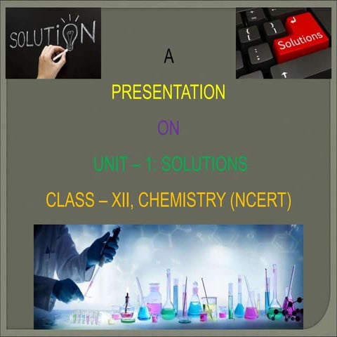 Chemistry chapter 1 solutions detailed explanation | PPT