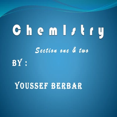 Chemistry 1   yousef berbar