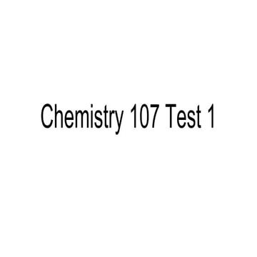 Chemistry 107 Test 1 Prep