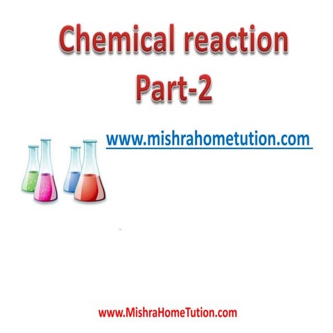 Chemistry  chemical reaction part 2 