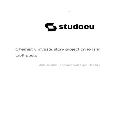 Chemistry investigatory project on ions in toothpaste.pdf