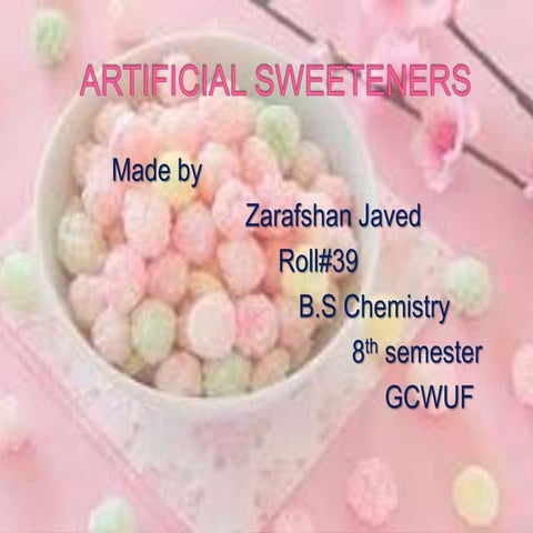 Chemistry of artificial sweeteners
