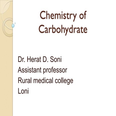 Chemistry of carbohydrate for dental students