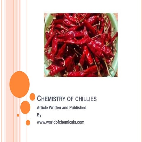 Chemistry of chillies