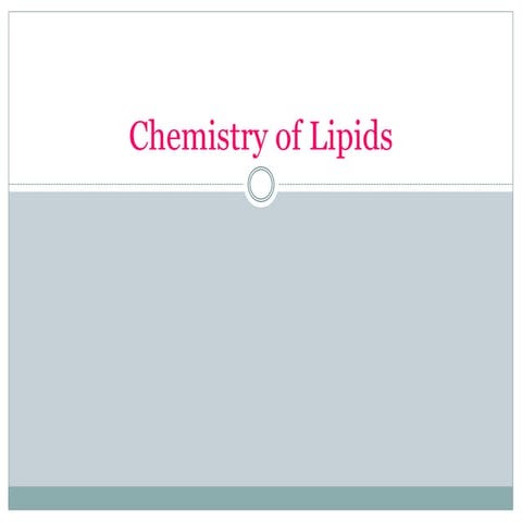 Chemistry of lipids