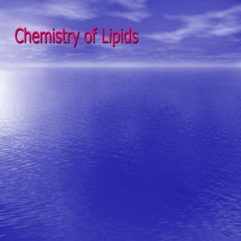 Chemistry of Lipids.ppt