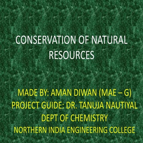 Conservation of Natural Resources