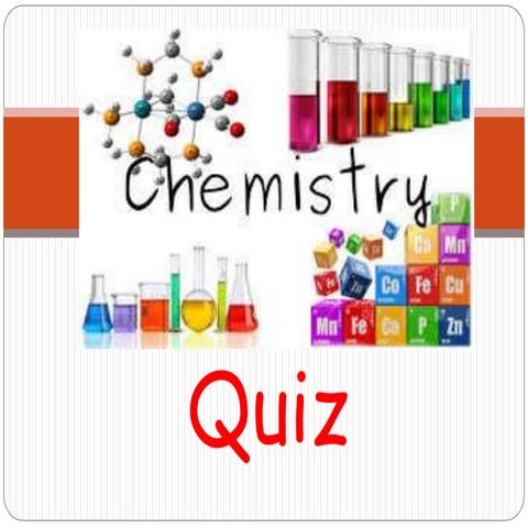 Chemistry quiz - 2015