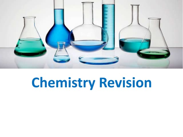 Chemistry revision IGCSE 