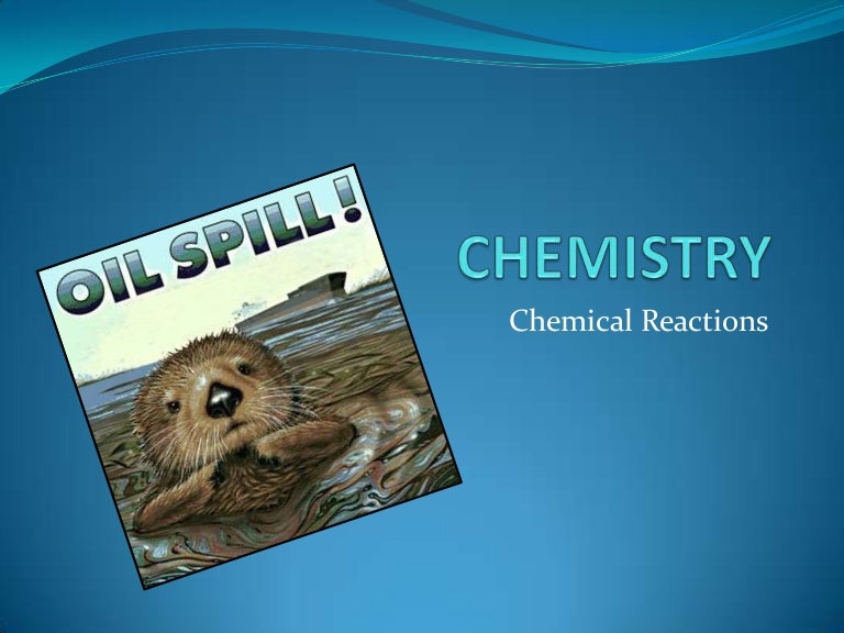 Chemistry slideshow Chemistry slideshow