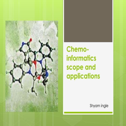 Chemo informatics scope and applications