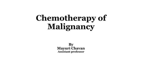 Chemotherapy of Malignancy -Anticancer.pptx