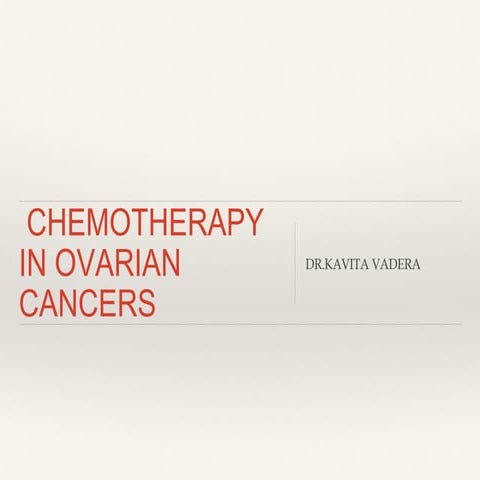 Chemotherapy in ovarian cancer