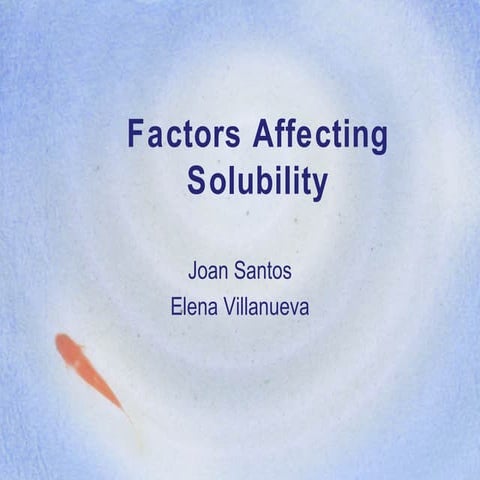 Factors Affecting Solubility