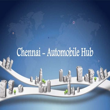 Chennai -  Automobile hub