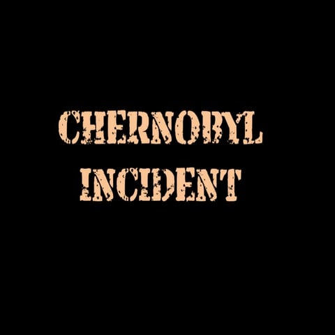 Chernobyl incident