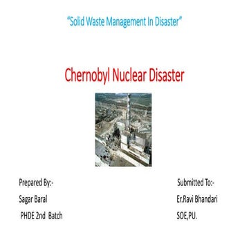 Chernobyl nuclear disaster-Sagar  Baral.pptx