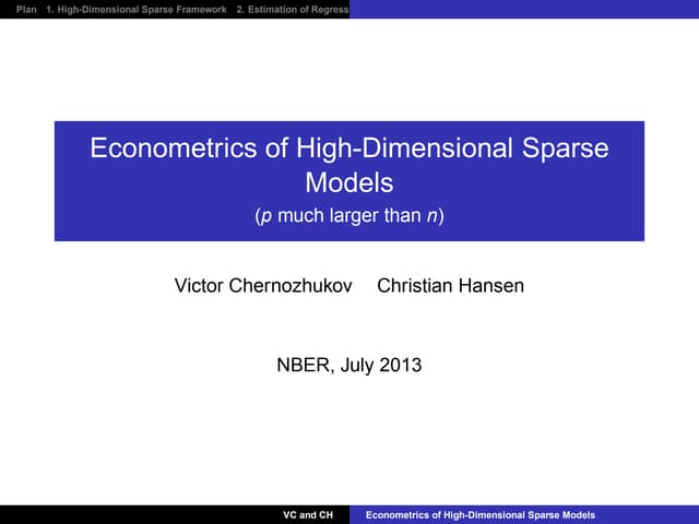 Econometrics of High-Dimensional Sparse Models