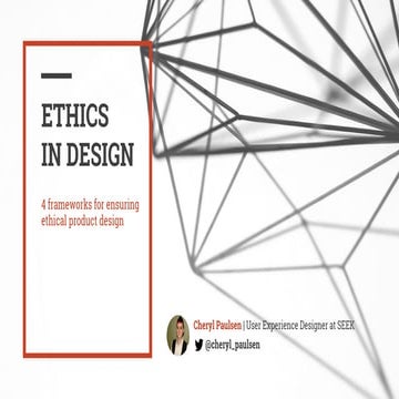 Cheryl Paulsen - Ethics in Design