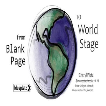 Blank Page to World Stage [Design Matters 2017] 