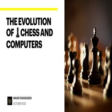 The Evolution of ♟️Chess and Computers
