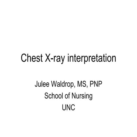 Chest  X Ray Interpretation