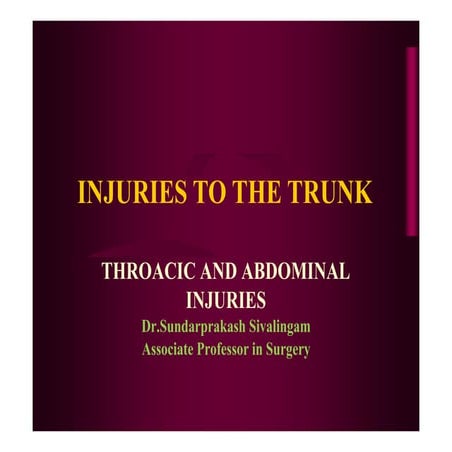 Chest and abdominal trauma | PPTX