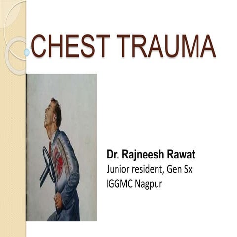 Chest trauma 