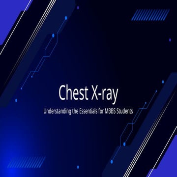 Chest X-ray (2)hgdffffffgggggffgfggf.pptx